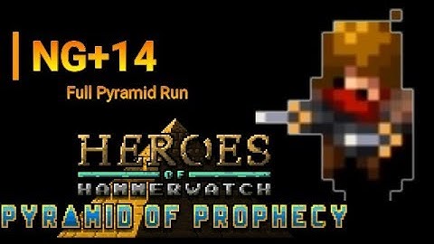 Heroes of Hammerwatch NG+14 Solo Thief Pyramid of Prophecy (full run)