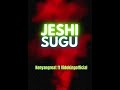 Kenyangreat ft vidoking -Jeshi sugu official audio