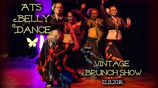 ATS® Belly Dance Vintage Brunch Show | Dec. 2016