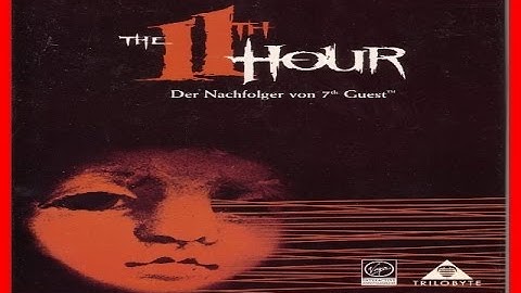 The 11th Hour 1995 PC