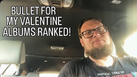 Bullet For My Valentine Albums Ranked!