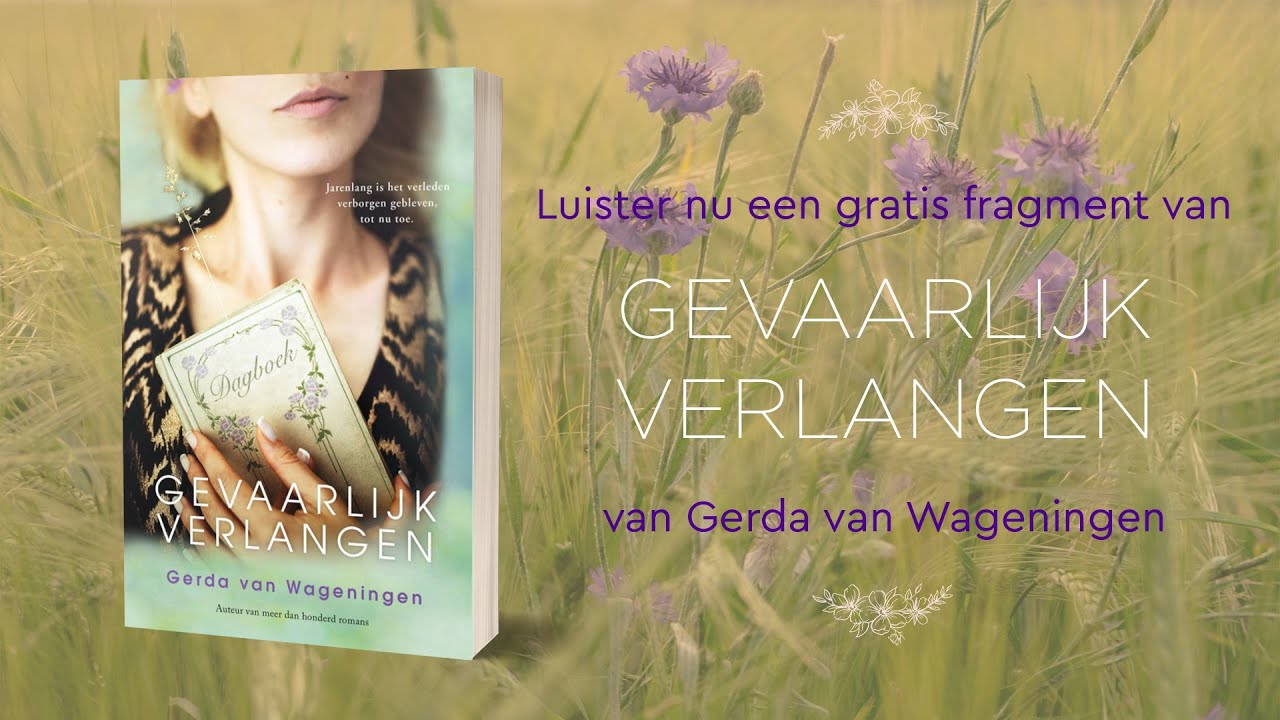 Gratis luisterfragment: Gevaarlijk verlangen van Gerda van Wageningen