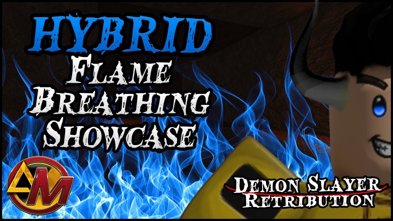 [Codes] HYBRID Flame Breathing Showcase Demon Slayer Retribution