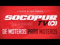 Socopur TV ¡Vive El Verdadero Universo Motero!