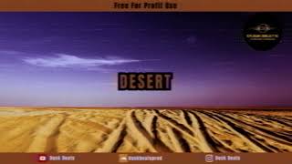 (FREE FOR PROFIT BEAT) UK DRILL W Vocal Type beat 2023 ''DESERT'' Prod. Dusk Beats