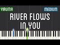 Yiruma  river flows in you piano tutorial  medium