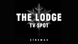 The Lodge On Cinemax