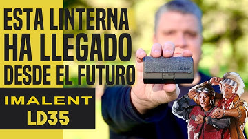 El FUTURO de las linternas HA LLEGADO antes de tiempo: IMALENT LD35. Revisión EDC4K