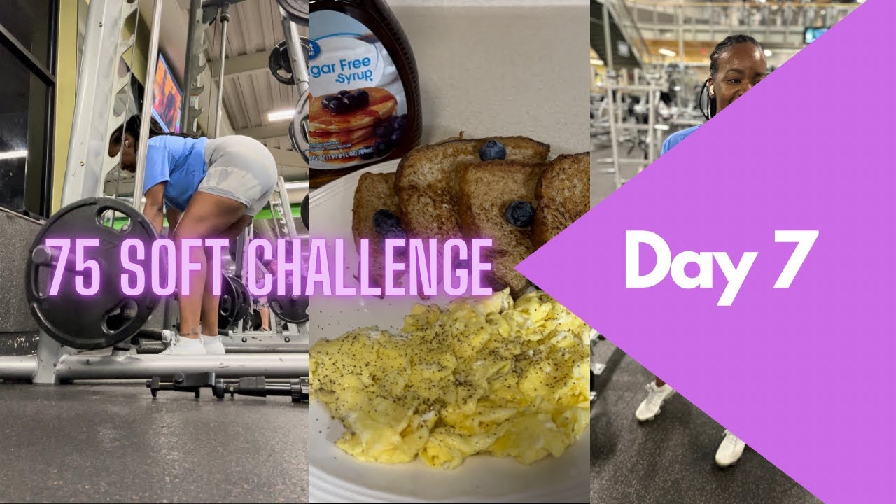 Day 7 Review 75 Soft Challenge YouTube day-7-review-75-soft-challenge-youtube