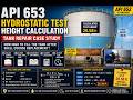 API 653 Hydrostatic Test Height Calculation Explained | Tank Repair Case Study