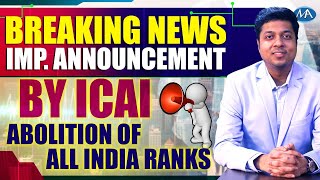Very Important Announcement by ICAI || No Merit List for Foundation & Inter || Watch video till last