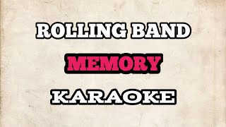 (KARAOKE) Rolling Band - Memory | HQ Audio