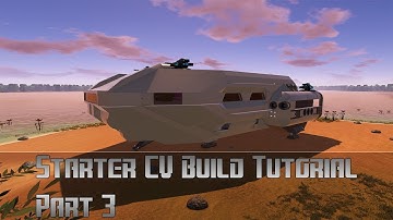 Empyrion Galactic Survival - Starter CV Build Tutorial Part 3