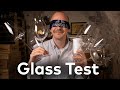 Wine glasses  the ultimate test