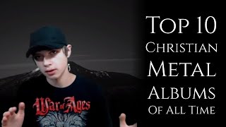 Top 10 Christian Metal Albums of All Time