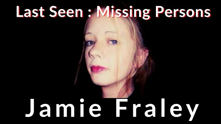 Dad, son, & a missing girlfriendJamie Fraley: Last Seen Missing Persons