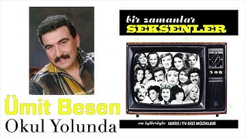 Thumbnail of Ümit Besen - Okul Yolunda