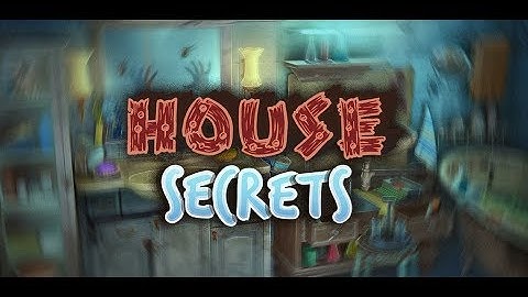 House Secrets   Mystery Behind the Hidden Doors   Hidden Objects Game for Android 2019