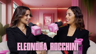 Ep5 S2 - Dalla TV ad Imprenditrice👙Eleonora Rocchini tra Crescita, Terapia ed Amore - 1% Donne
