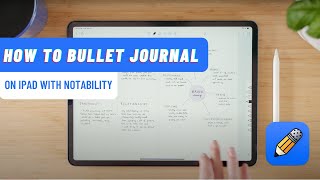 How to digital bullet journal | detailed tutorial with Notability