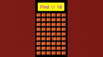 Can You Find 👉 18 Among These 81s? | Ultimate Eye Test Challenge 👀 #Shorts #ytshorts #youtubeshorts