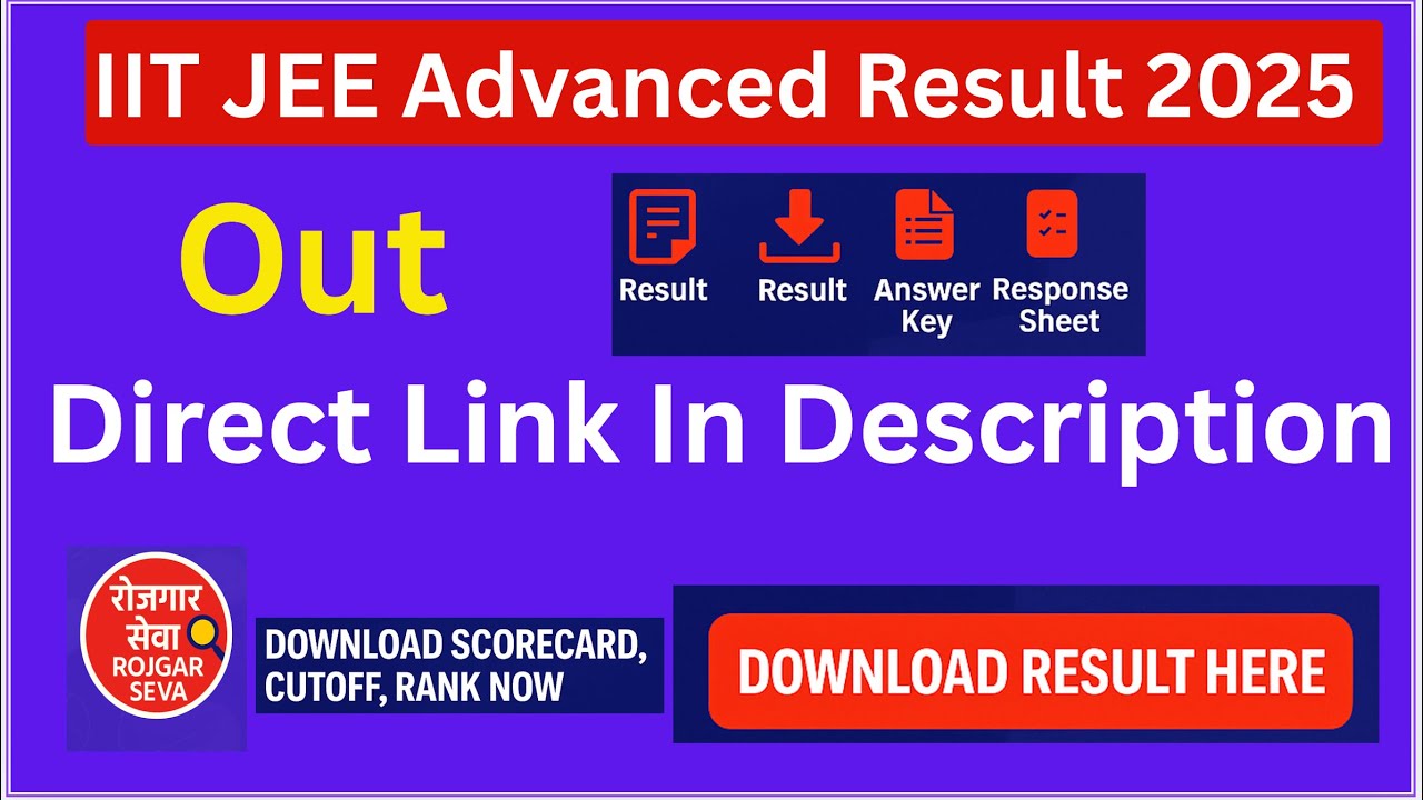 IIT JEE Advanced Result 2025 Out | Direct Link in Description ...