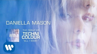 Daniella Mason - All I Want [Official Audio]