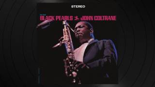 Watch John Coltrane Lover Come Back To Me video
