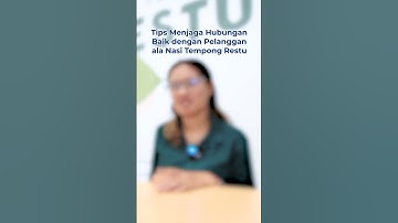 #Tips menjaga hubungan baik dengan #pelanggan ✨ #bisnis #belajarbisnis #viral #jualan #umkm #shorts