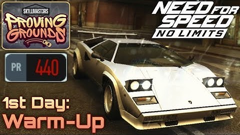 [Need For Speed: No Limits] Proving Grounds: Lamborghini Countach LP5000 QV - 1st Day: Warm-Up