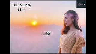 The journey- May Lyrics Video