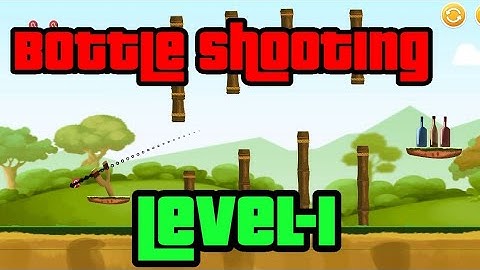 Bottle Shooting Game | FOREST WORLD | Level-1