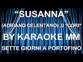 Adriano Celentano Susanna CORI KARAOKE MM