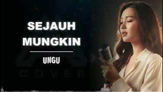 SEJAUH MUNGKIN _ UNGU _ ALCOVER versi cewek