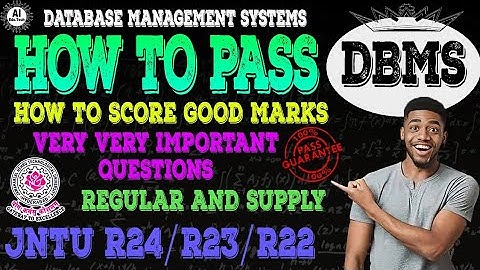DBMS-Important questions-How to pass-Btech 2nd year-R22-Jntuh