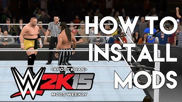 WWE 2K15 - How To Install Mods - Part 1 - Wrestlers