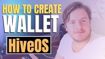 How to Create Wallet in HiveOS 2021
