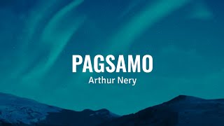 Arthur Nery - Pagsamo (lyrics)