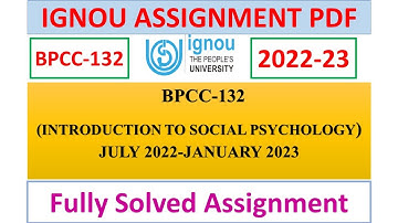 BPCC-132 SOLVED ASSIGNMENT 2022-23 IN ENGLISH | IGNOU