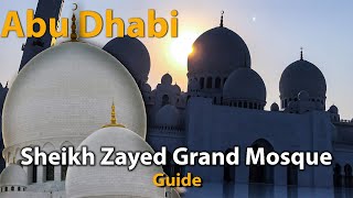 Sheikh Zayed Grand Mosque Tour - Abu Dhabi