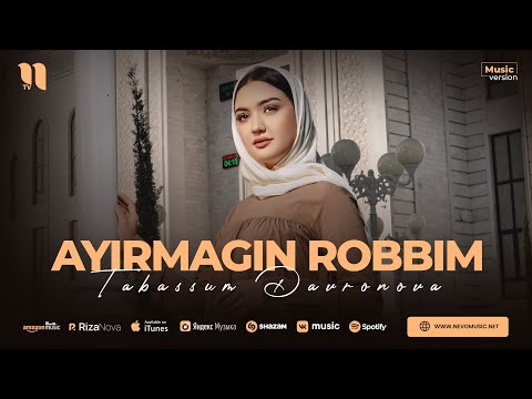 Tabassum Davronova — Ayirmagin Robbim (audio 2023)