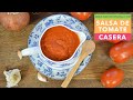 SALSA DE TOMATE CASERA EXPRESS | Tomate frito casero | Salsa de tomate rápida