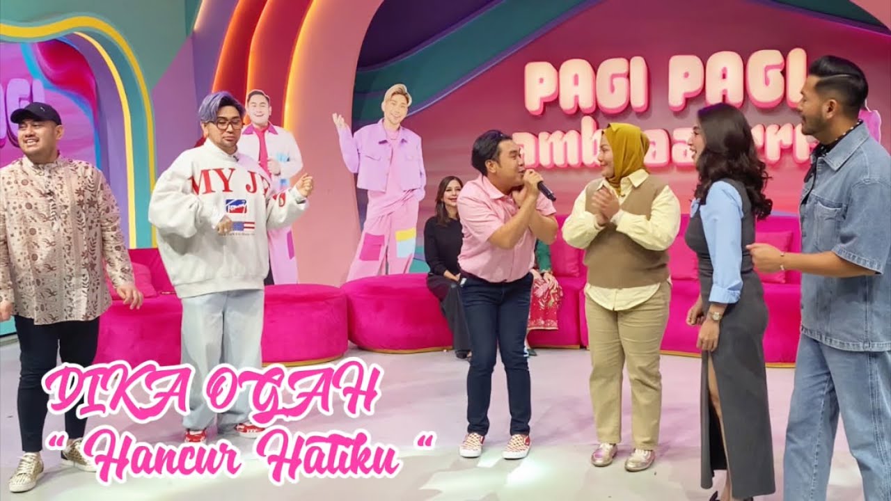 DIKA OGAH -HANCUR HATIKU