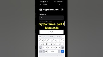 Crypto Terms Part 1 Blum Video Code | Crypto Terms. Part 1 Blum Today #crypto #blum