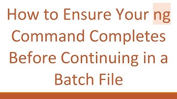 How to Ensure Your ng Command Completes Before Continuing in a Batch File