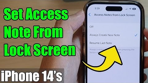 iPhone 14/14 Pro Max: How to Set Access Note From Lock Screen to Create New Note/Resume Last Note