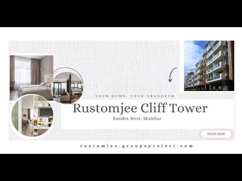 Rustomjee Cliff Tower At Bandra West | Luxury Living in the Heart of the City (Mumbai)