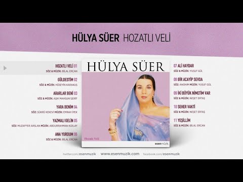 Hülya Süer - Hozatlı Veli - Official Audio - Esen Digital