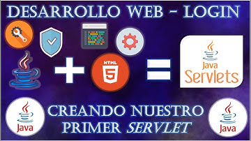 Desarrollo Web-Login / Creando nuestro primer SERVLET / Introducción a los SERVLETS ➕✅/ Video(13-26)