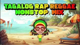 Best Of Tagalog Rap Reggae Remix| |Nonstop Mix| |Pinoy Hip hop Reggae Mix| |Dj Jhanzkie